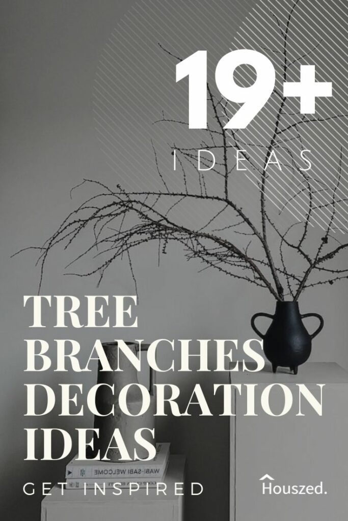 tree branch decor ideas