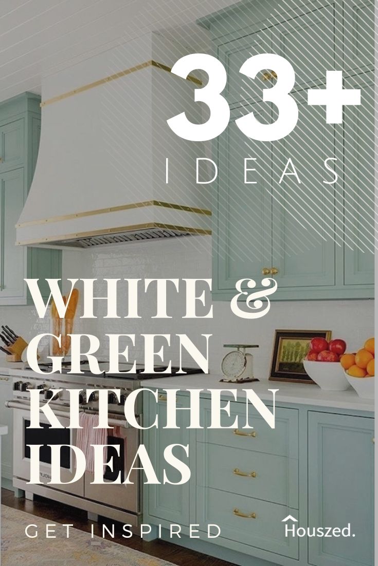 33+ Green and White Kitchen Ideas That Totally Pop in 2025 | Houszed