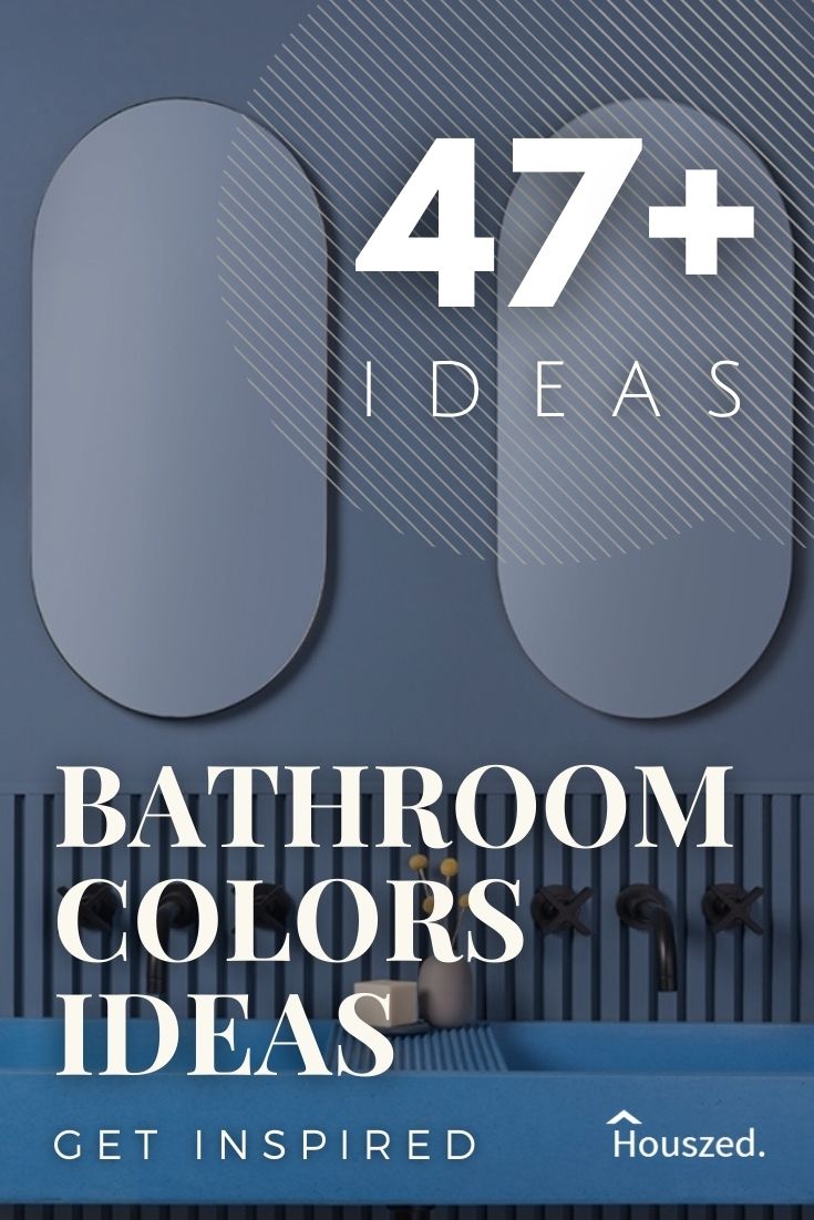 47+ Bathroom Color Ideas That Transform Your Space in 2025 | Houszed