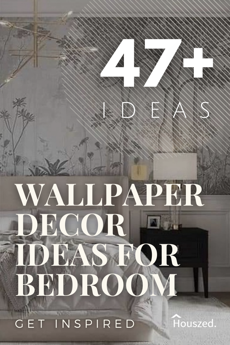 47+ Wallpaper Decor Ideas for Bedroom in 2025 | Houszed